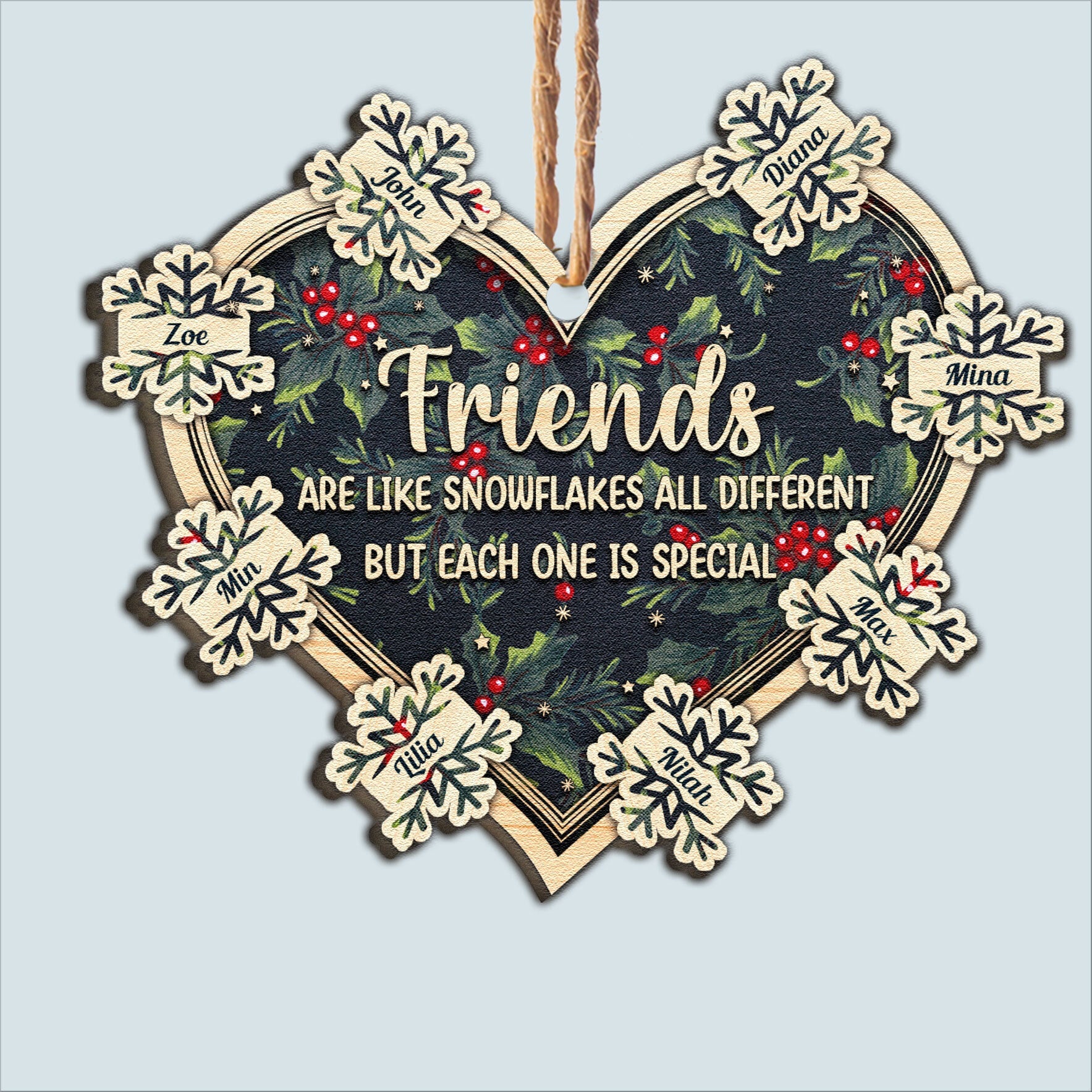 We Are Like Snowflakes - Personalized Custom Shaped Wooden Ornament - Christmas Gift For Friends, Best Friends, Sisters, Bffs