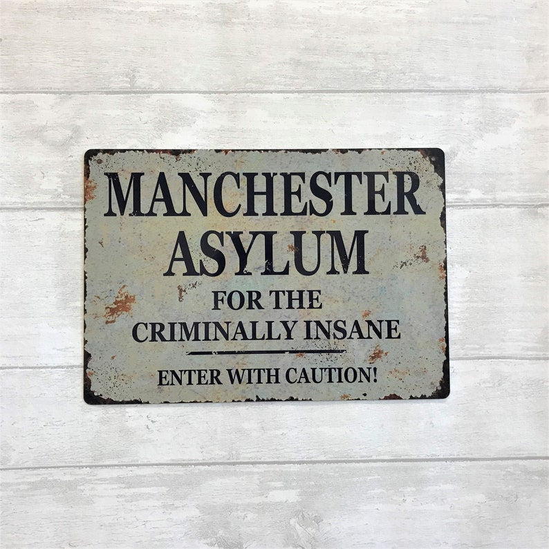 Funny Lunatic Asylum Personalised Sign, Any City, Town or Village, Aluminium Metal Sign