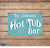 Hot Tub and Bar Sign Personalised, Metal Retro Sign, Personalised Gift
